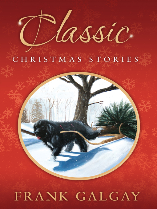 Title details for Classic Christmas Stories by Frank Galgay - Available